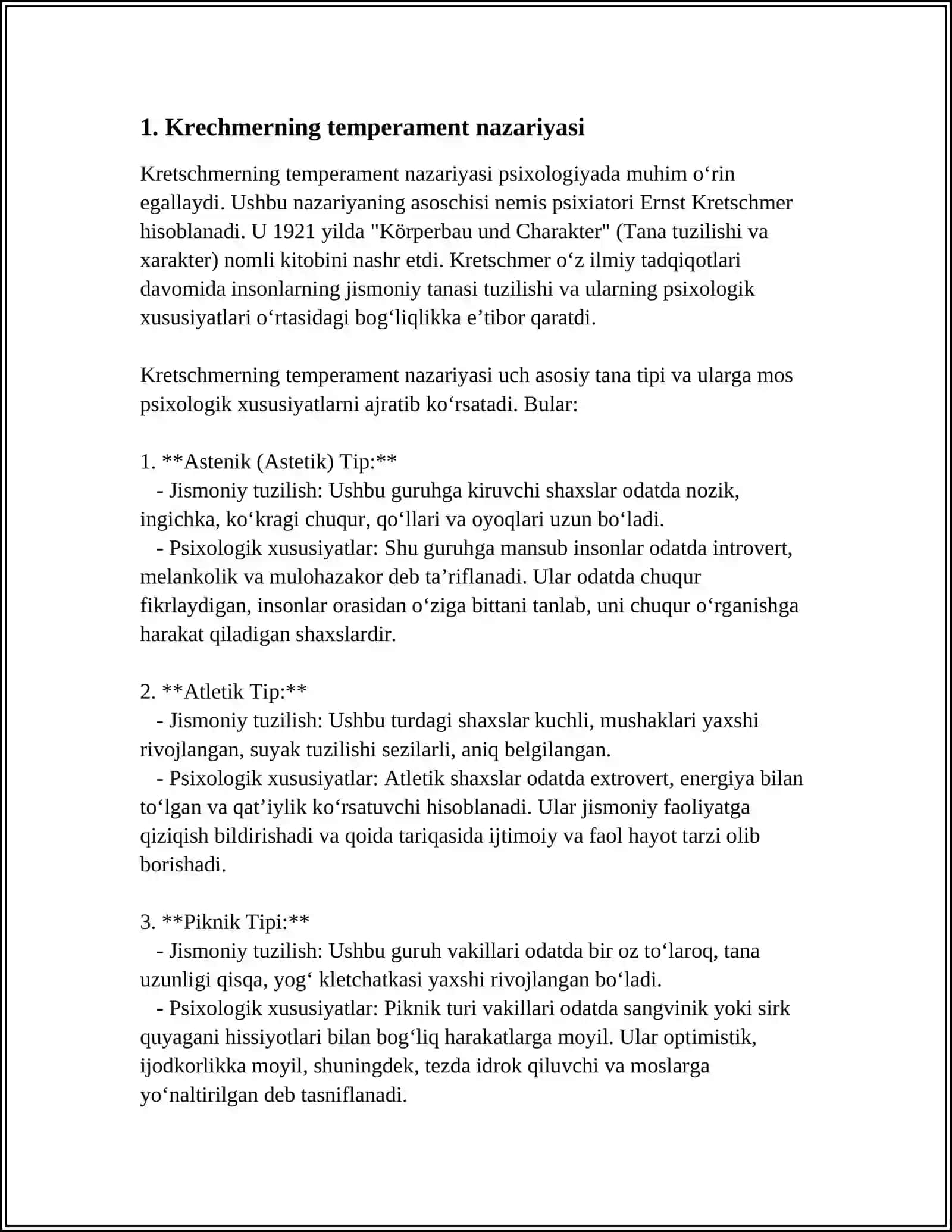 KRECHMERNING "TEMPERAMENT" NAZARIYASI. TEMPERAMENTNI OʻRGANGAN OLIMLAR.XARAKTER SHAKLLANISHIDA TAʼSIR ETUVCHI OMILLAR 3