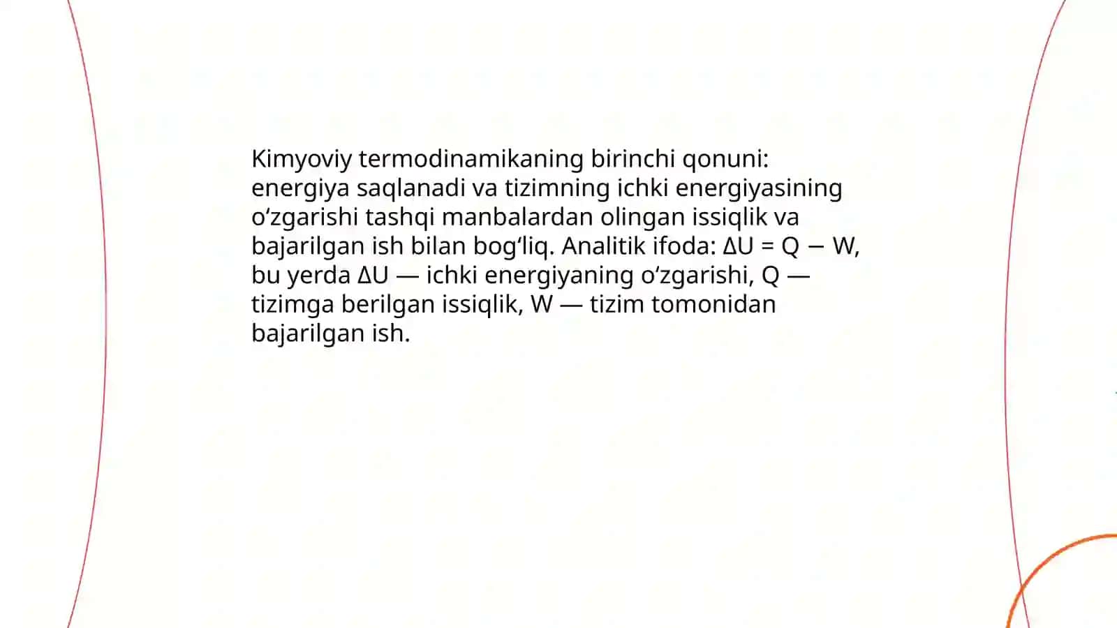 Kimyoviy tеrmоdinаmikаning birinchi qonuni vа uning аnаlitik ifоdаsi 3
