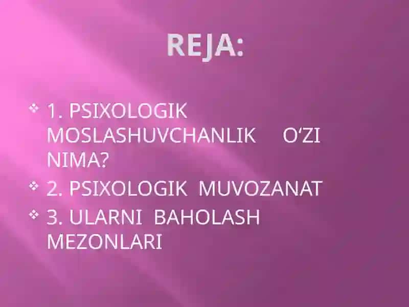 PSIXOLOGIK MOSLASHUVCHANLIK VA MUVOZANATNI BAHOLASH MEZONLARI 3