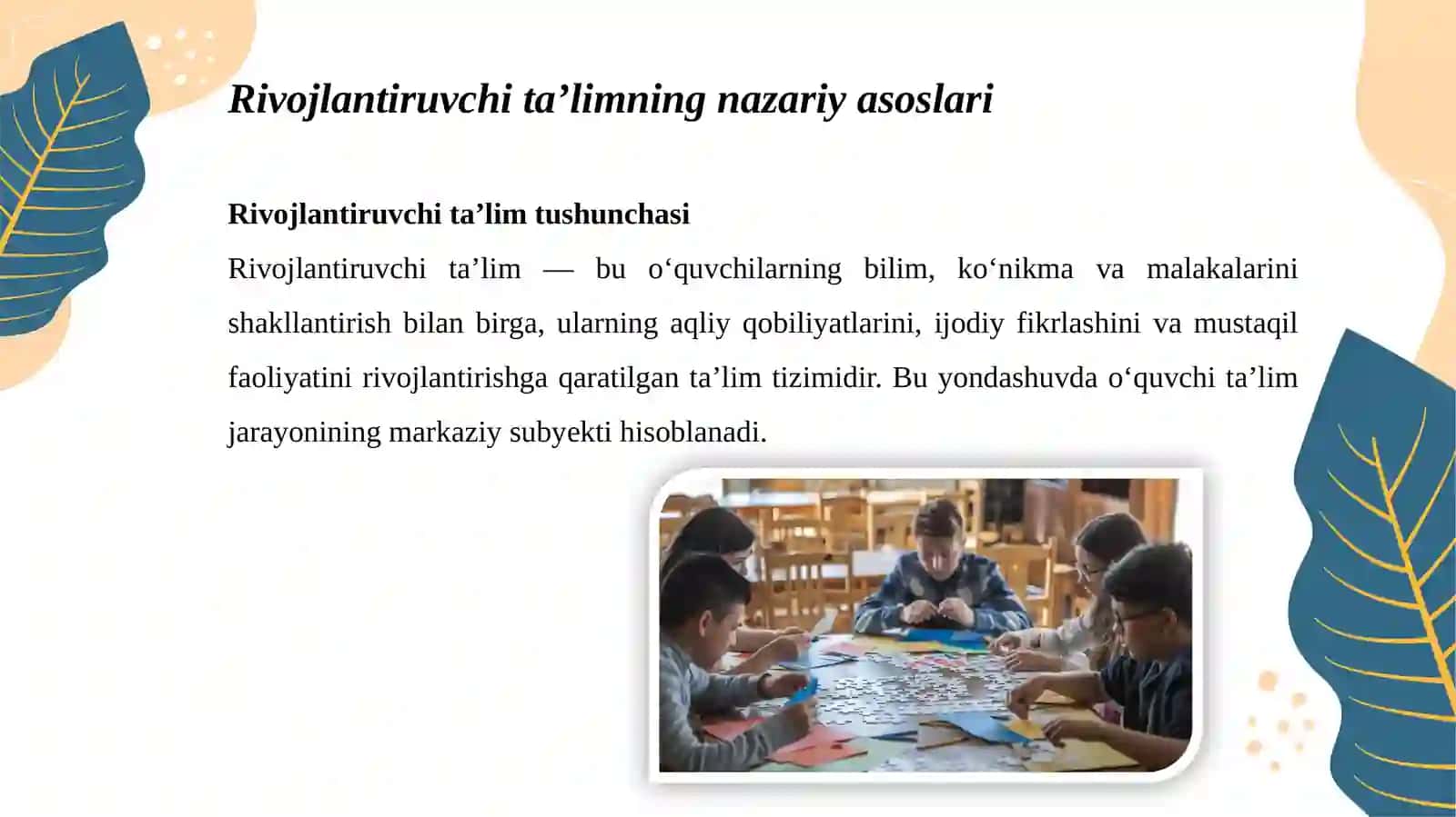 RIVOJLANTIRUVCHI TA’LIM – O‘QUV JARAYONINING ASOSIY VAZIFALARIDAN BIRI SIFATIDA 3
