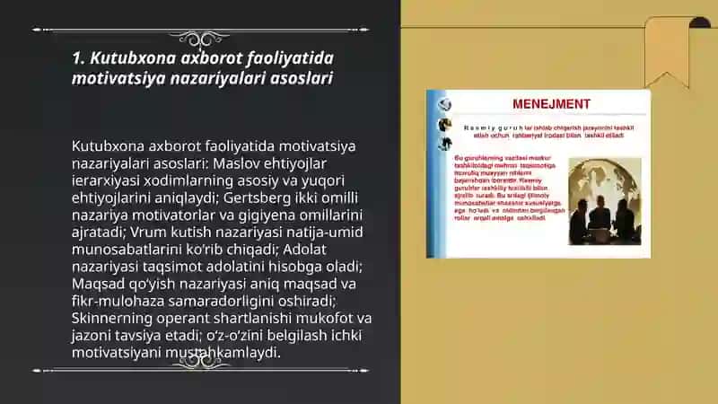 Kutubxona axborot faoliyatida menejmentida motivlashtirish usullari,zamonaviy motivlashtirish nazariyasi 3