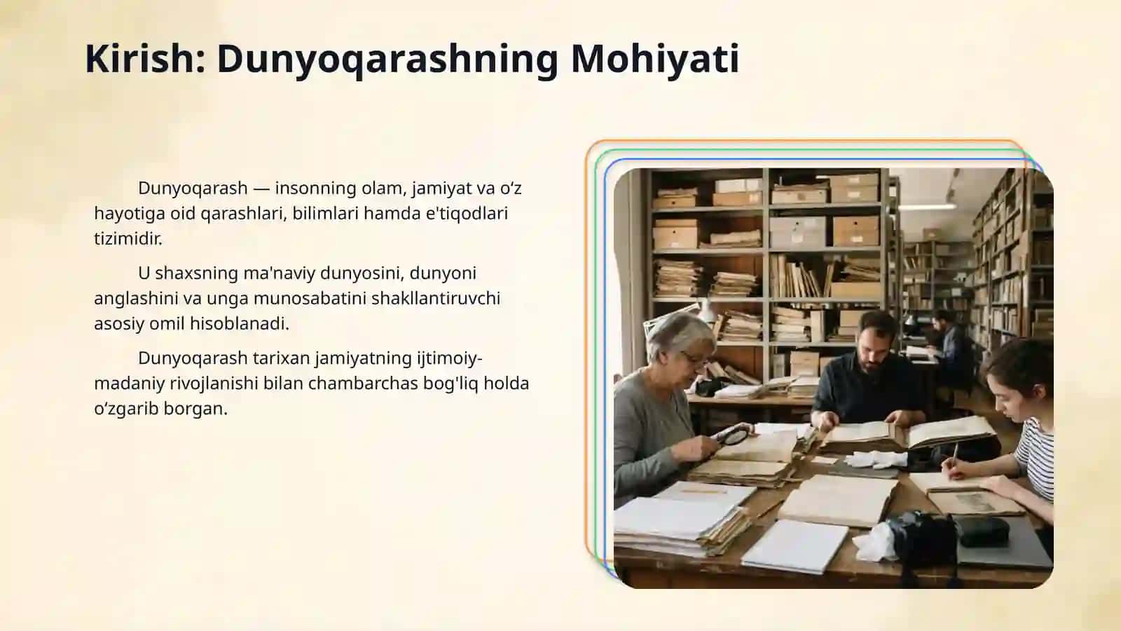 dunyoqarash tushunchasi, uning tuzilishi va tarixiy shakllari 3
