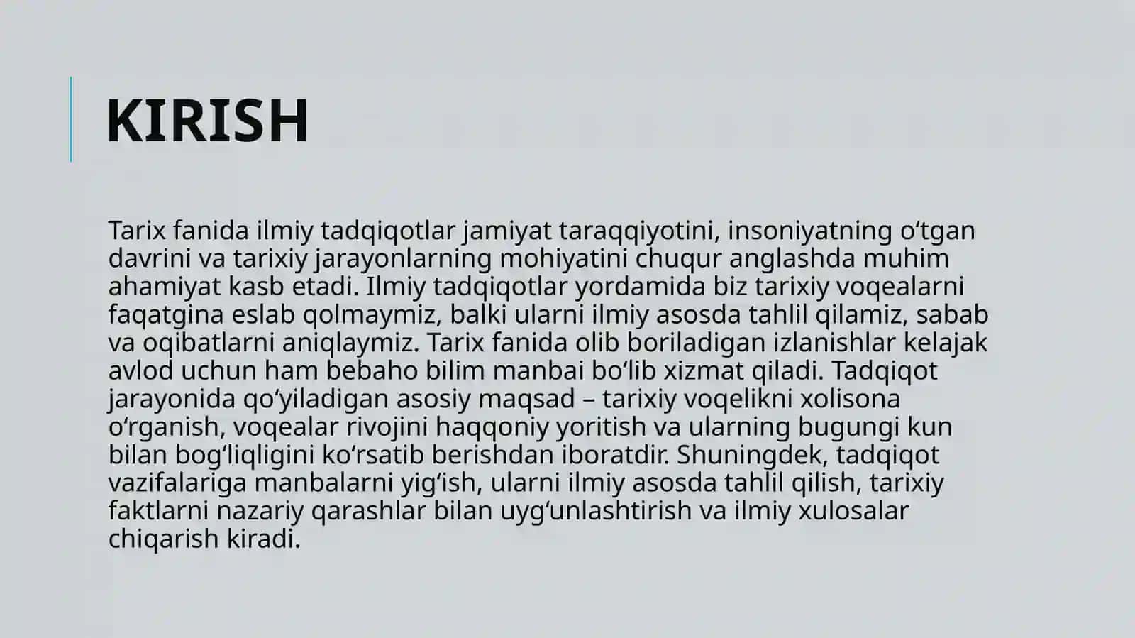 Tarix fanidagi ilmiy tadqiqotlarini tashkil etish tamoyillari 3