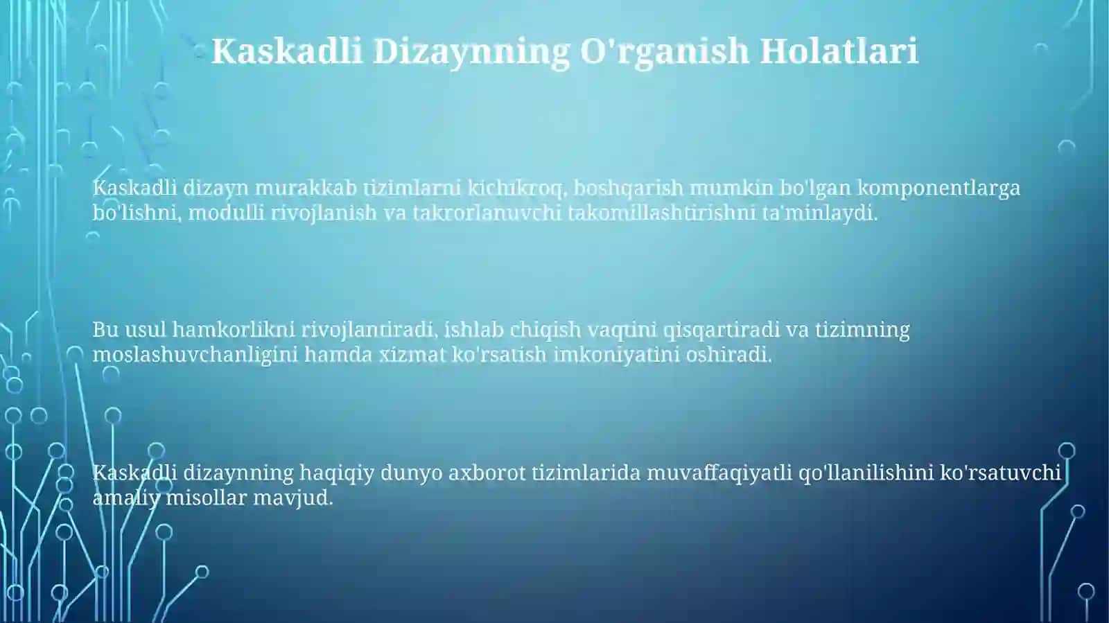 Kaskadli dizayn usuli 3