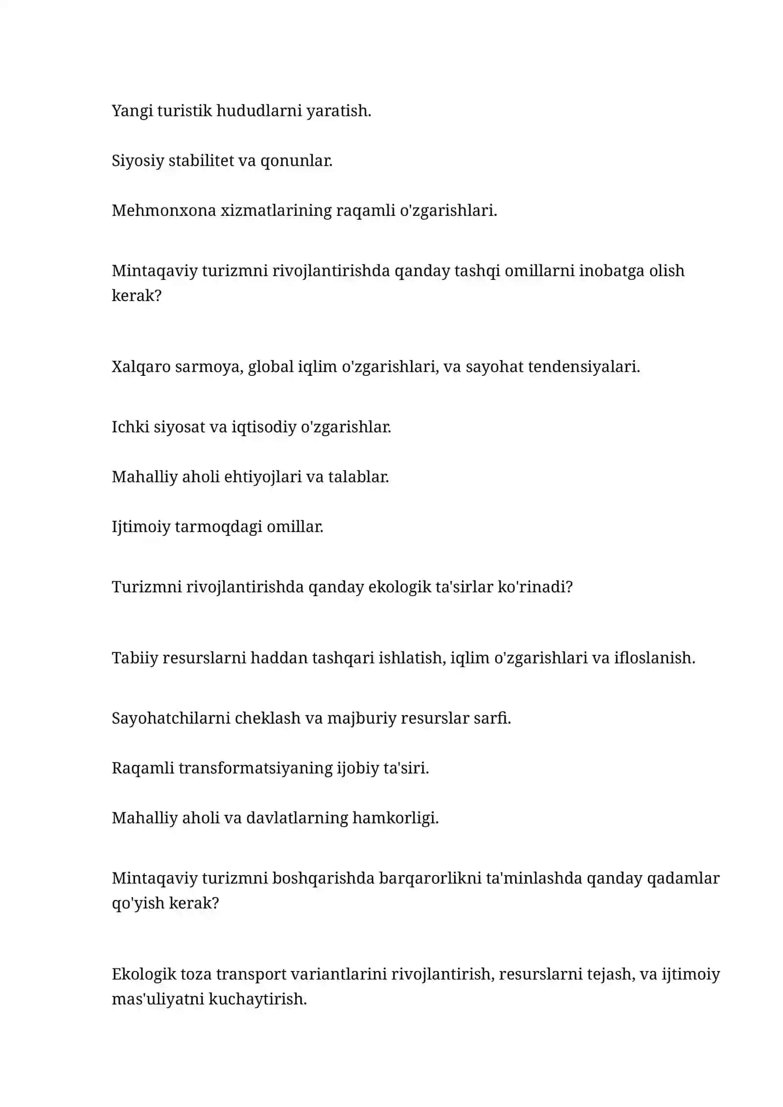 Turizm resurslarining qaysi turi mintaqaviy turizmni rivojlantirishda muhim hisoblanadi? 3