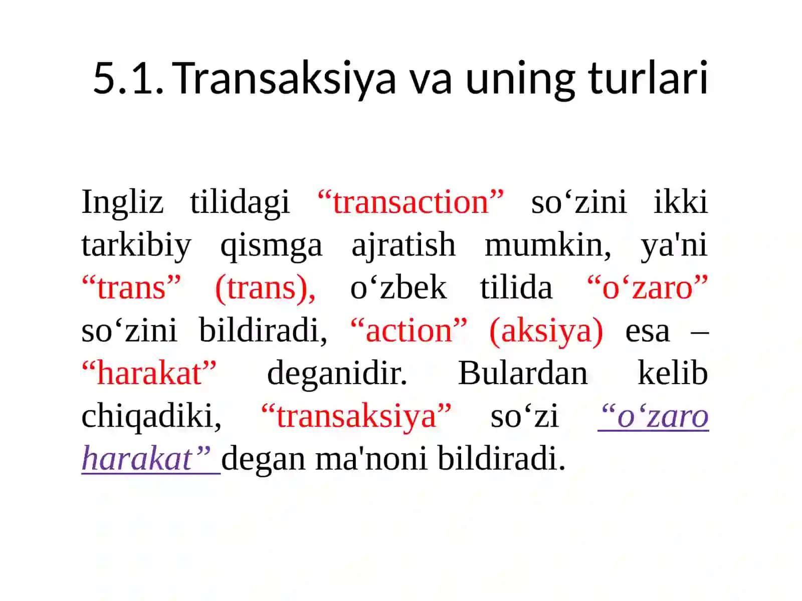 Transaksiya va uning turlari 3