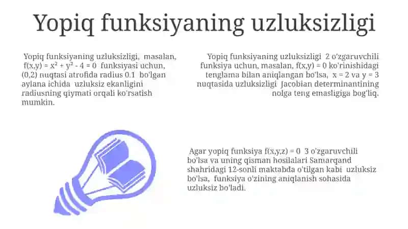 Ko'p o'zgaruvchili oshkormas funksiya va uning mavjudligi, uzluksizligi va differensiallanuvchiligi 3