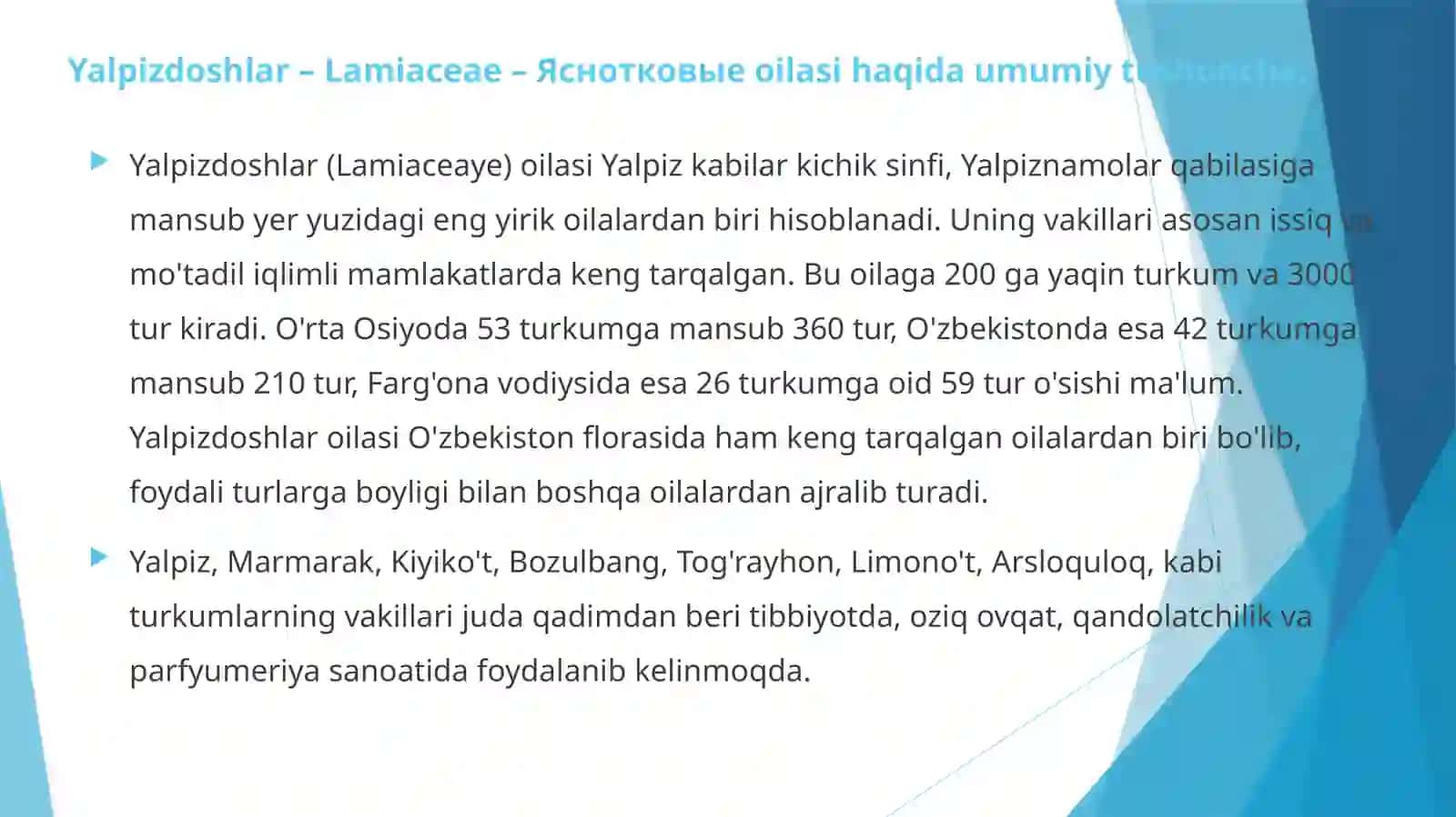 Yalpizdoshlar - Lamiaceae - Yasnoykovo'ye oilasidagi turlar biologiyasi, ekologiyasi, areali va xalq xo'jaligidagi ahamiyati 3