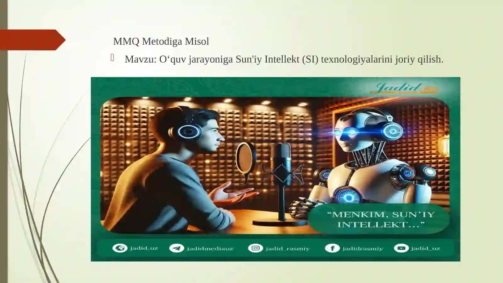 MUSBAT MANFIY QIZIQARLI (MMQ) METODI 3