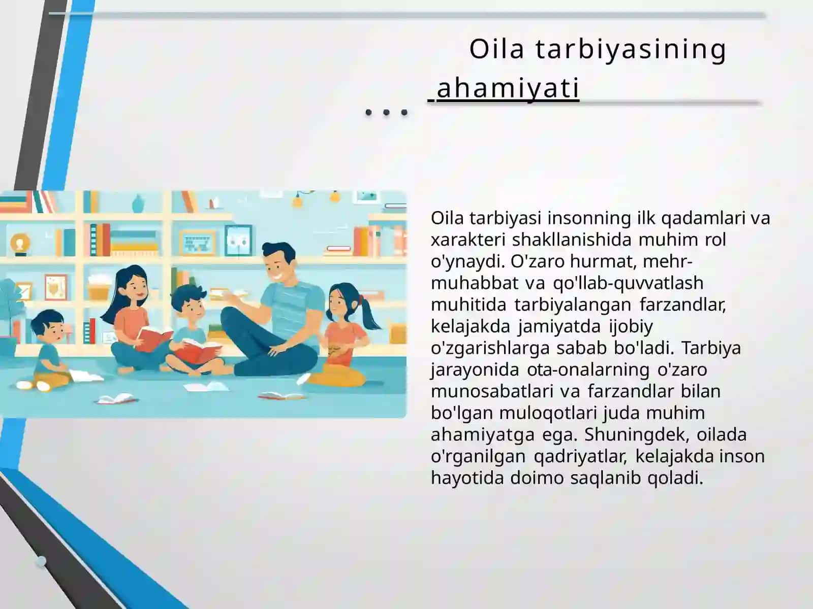 Oila tarbiyasi va uning ahamiyati 3
