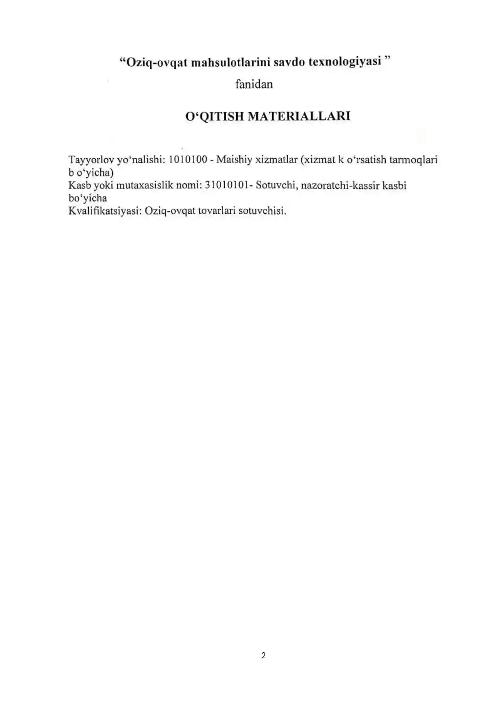 OZIQ-OVQAT MAHSULOTLARINI SAVDO TEXNOLOGIYASI FANIDAN OʻQITISH MATERIALLARI TOʻPLAMI 3