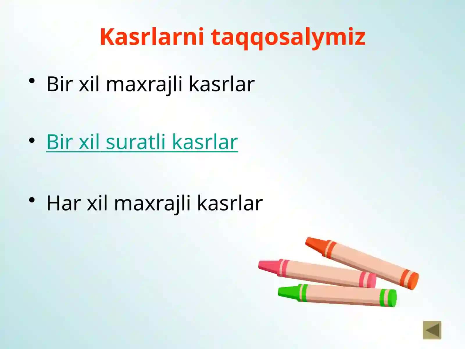 To’g’ri va  noto’g’ri kasrlar. 5-sinf matematika fanidan dars ishlanma. 3