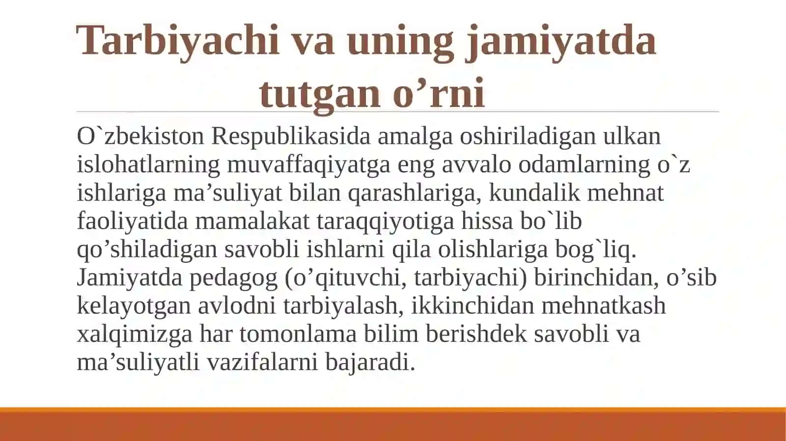Pedagog-tarbiyachisi shaxsiga qo’yiladigan talablar 3