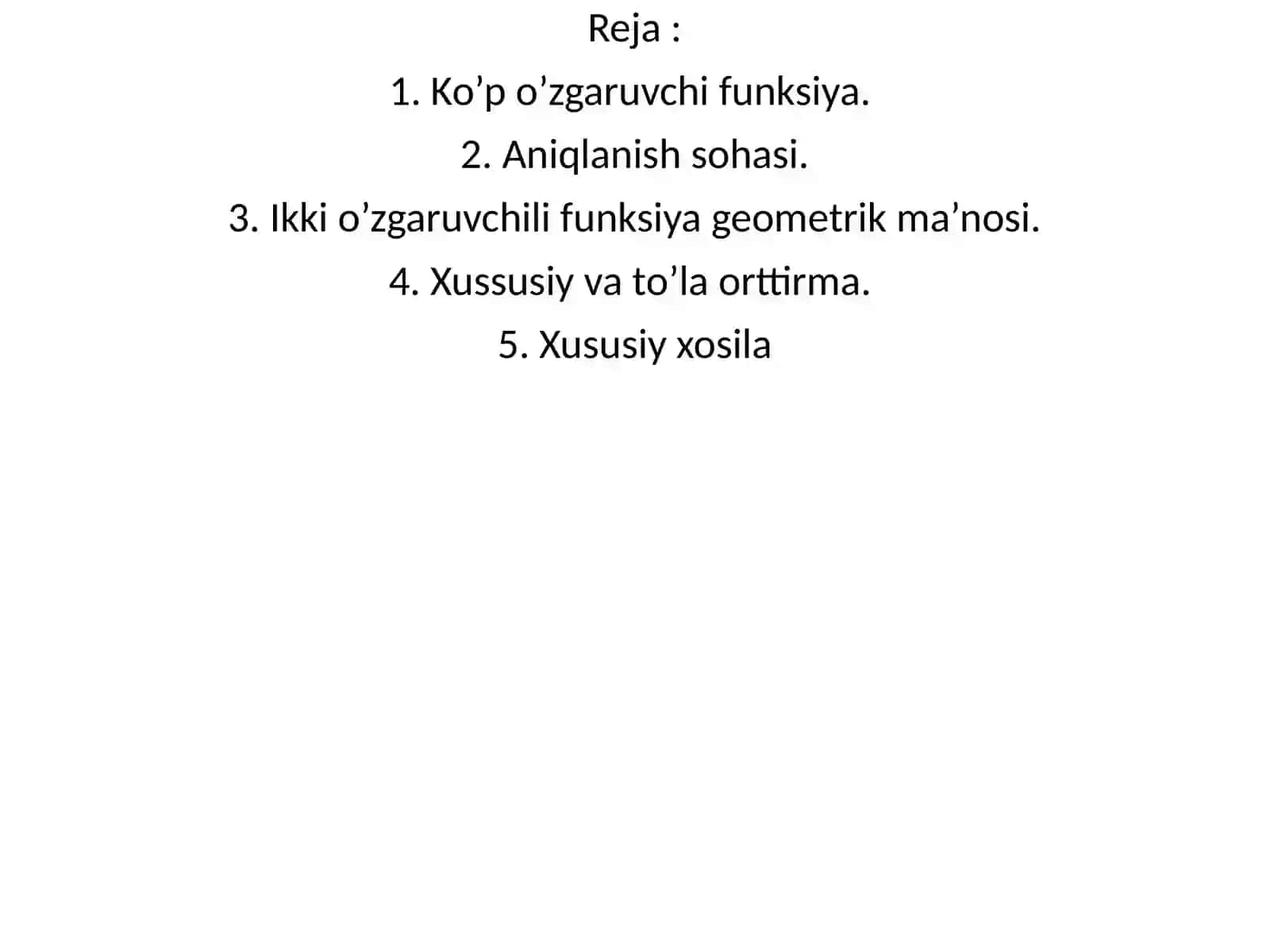 Ko’p o’zgaruvchi funksiya 3
