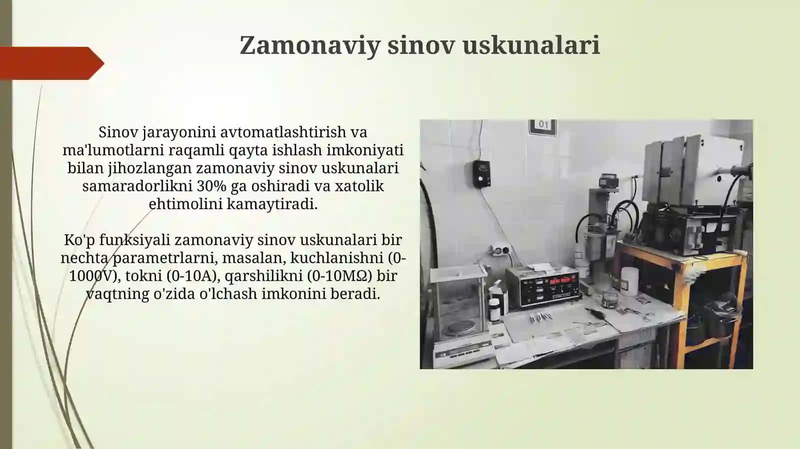Sinov qurilmalari va ularni attestatsiyalash. Va uning asosiy vazifalari 3