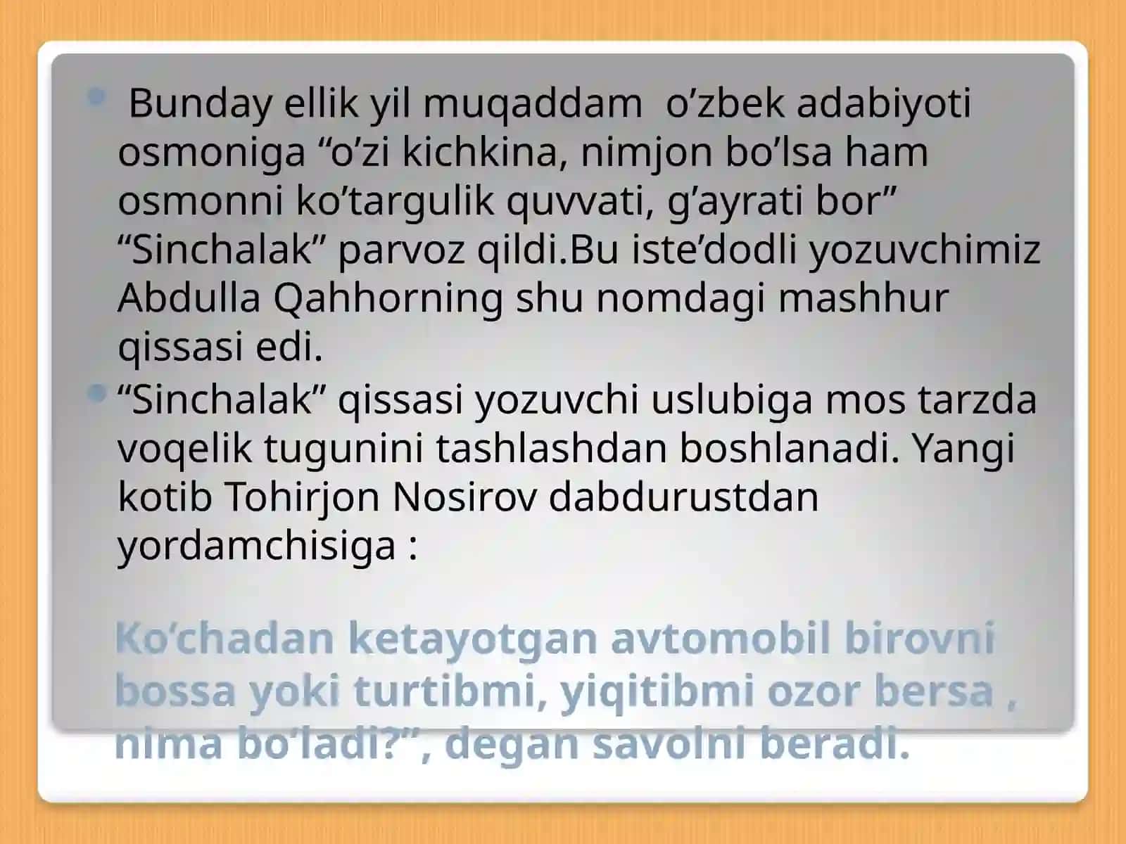 Abdulla Qahhor “Sinchalak’’ qissasida ruhiyat tasviri 3