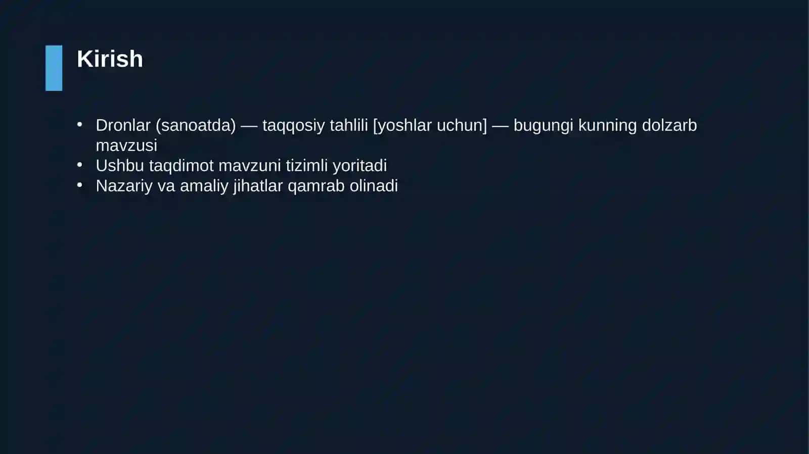 Dronlar (sanoatda) — taqqosiy tahlili [yoshlar uchun] 3