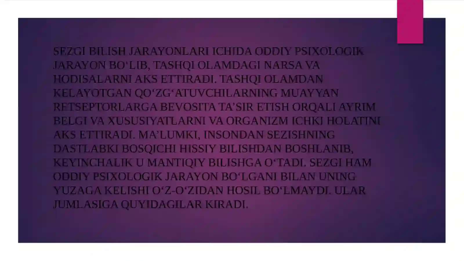 BILISH JARAYONLARIDAN  SEZGI 3