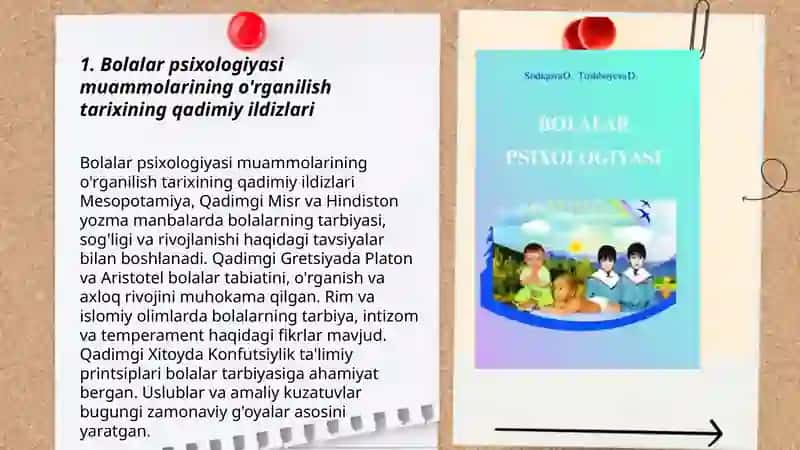 Psixologiyada bolalar psixologiyasi muommolarining o'rganilish tarix 3