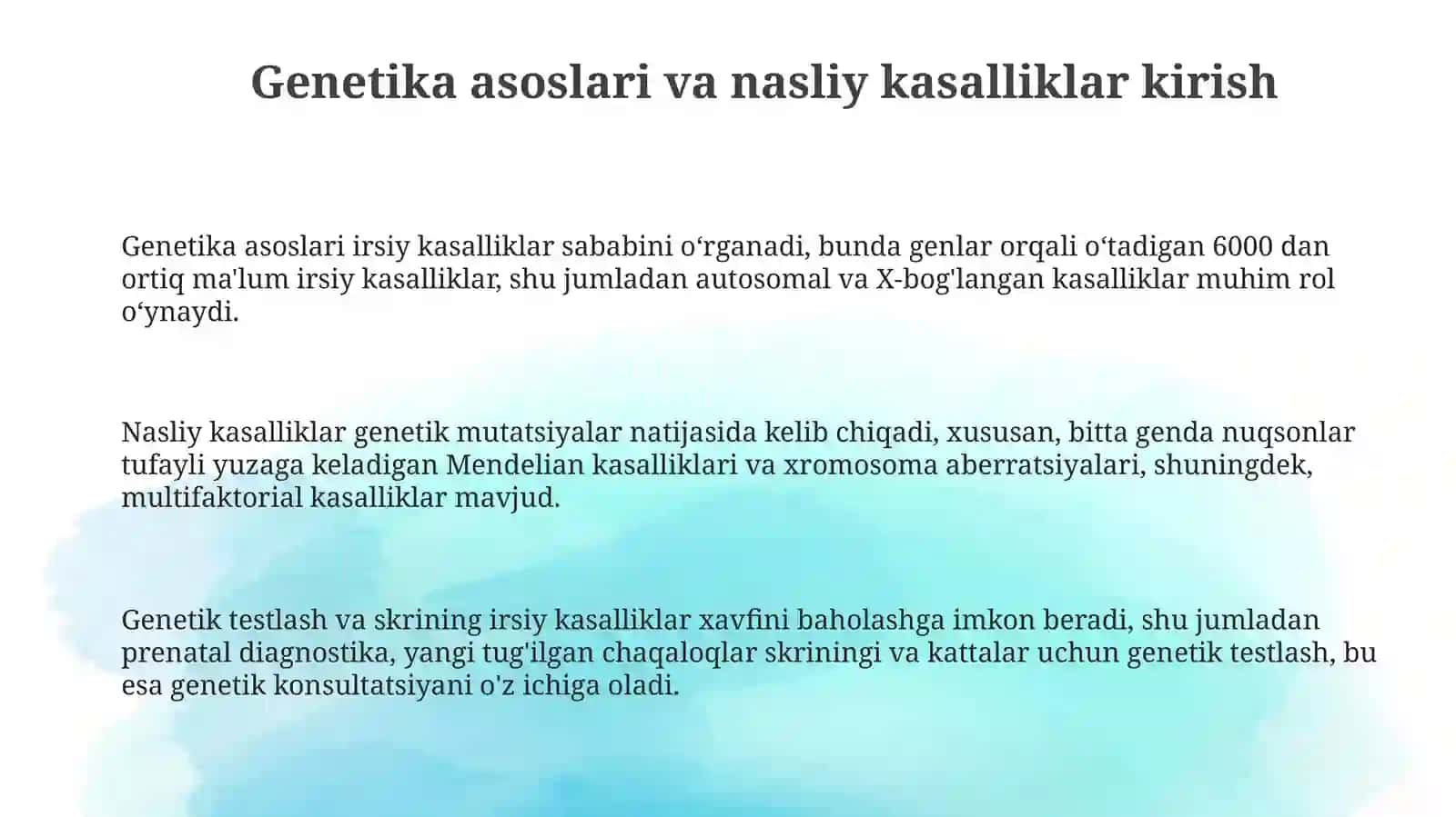 Genetik va iriy kasalliklar haqida tushuncha 3