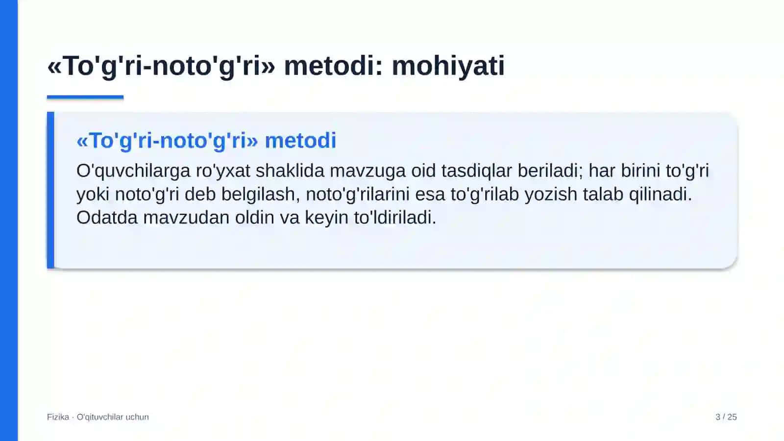 fizika darslarida to'g'ri noto'g'ri metodidan foydalanish 1769 3