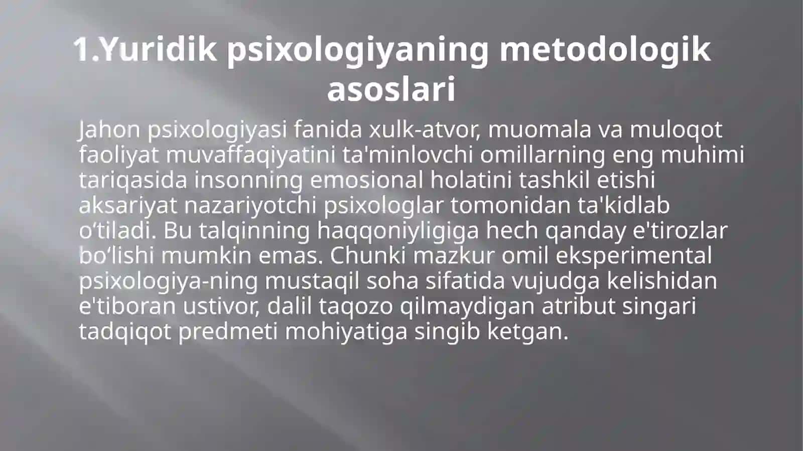 Yuridikpsixologiyaning metodologik asoslari va usullari 3
