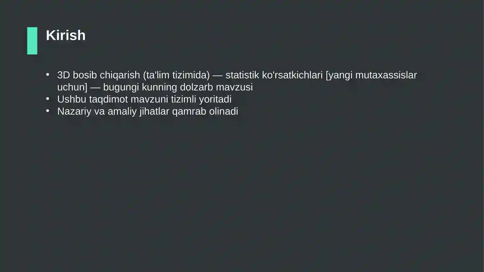 3D bosib chiqarish (ta'lim tizimida) — statistik ko'rsatkichlari [yangi mutaxassislar uchun] 3