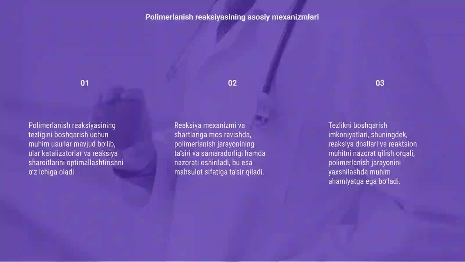 Polimerlanish reaksiyasi tezligini boshqarish imkoniyatlari 3