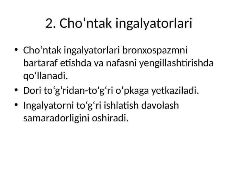 Nafas olish kasalliklari. Ingalyatorlardan foydalanish 3