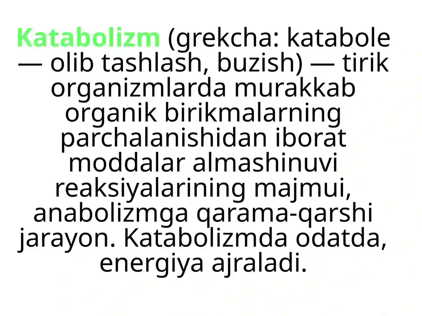 Katabolizm va Anabolizm 3