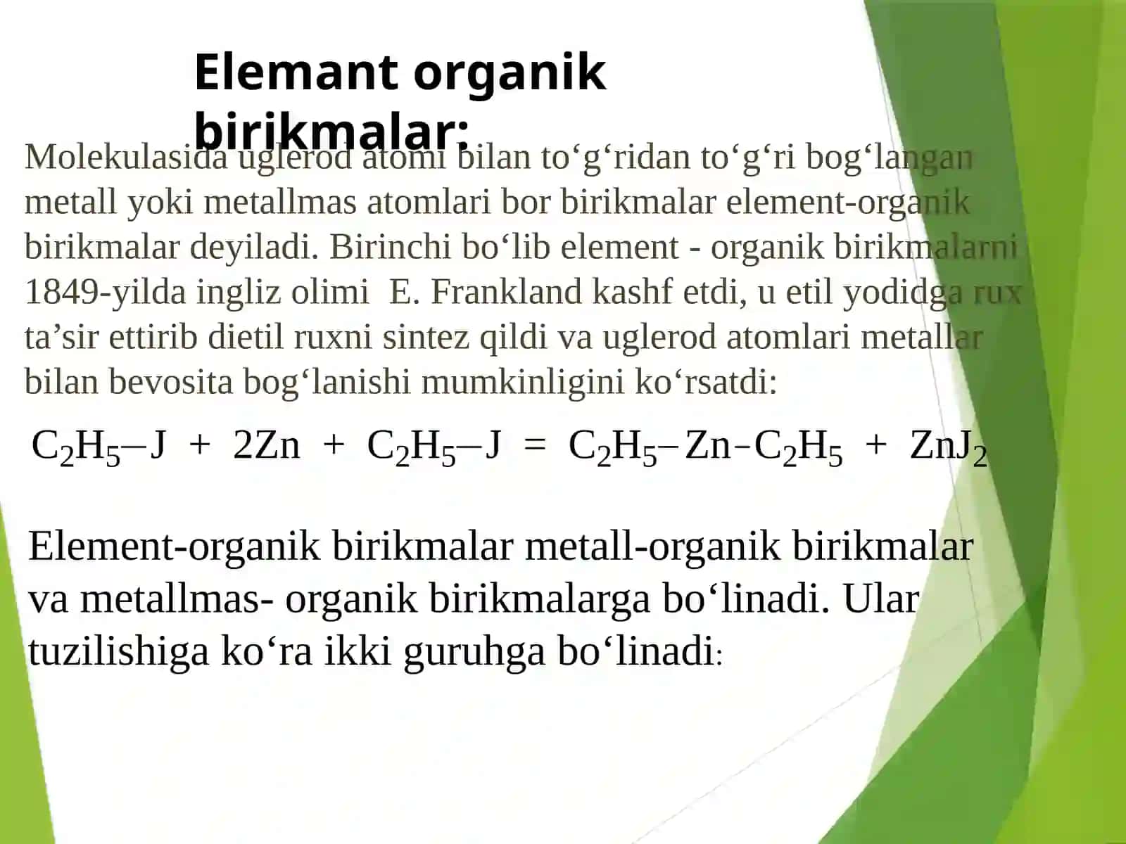Element-organik birikmalar. 3
