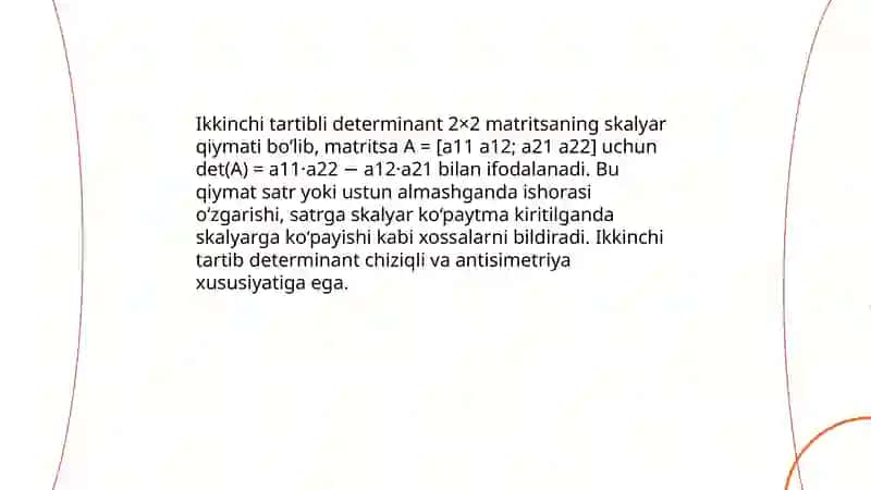Ikkinchi va uchinchi tartibli determinant, uning xossalari. Kramer formulasi 3