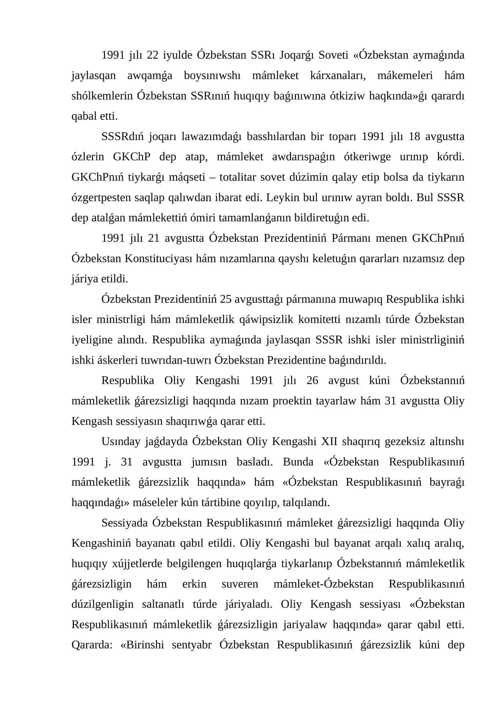 1991-jıl 29-dekabrde Ózbekstan Respublikasınıń mámleket ǵarezsizligi haqqındaǵı másele boyınsha Ózbekstan Respublikasınıń referendum 3