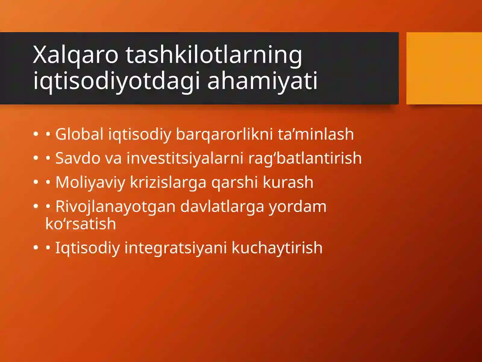 Jahon iqtisodiyotini tartibga solishdagi xalqaro tashkilotlar roli 3
