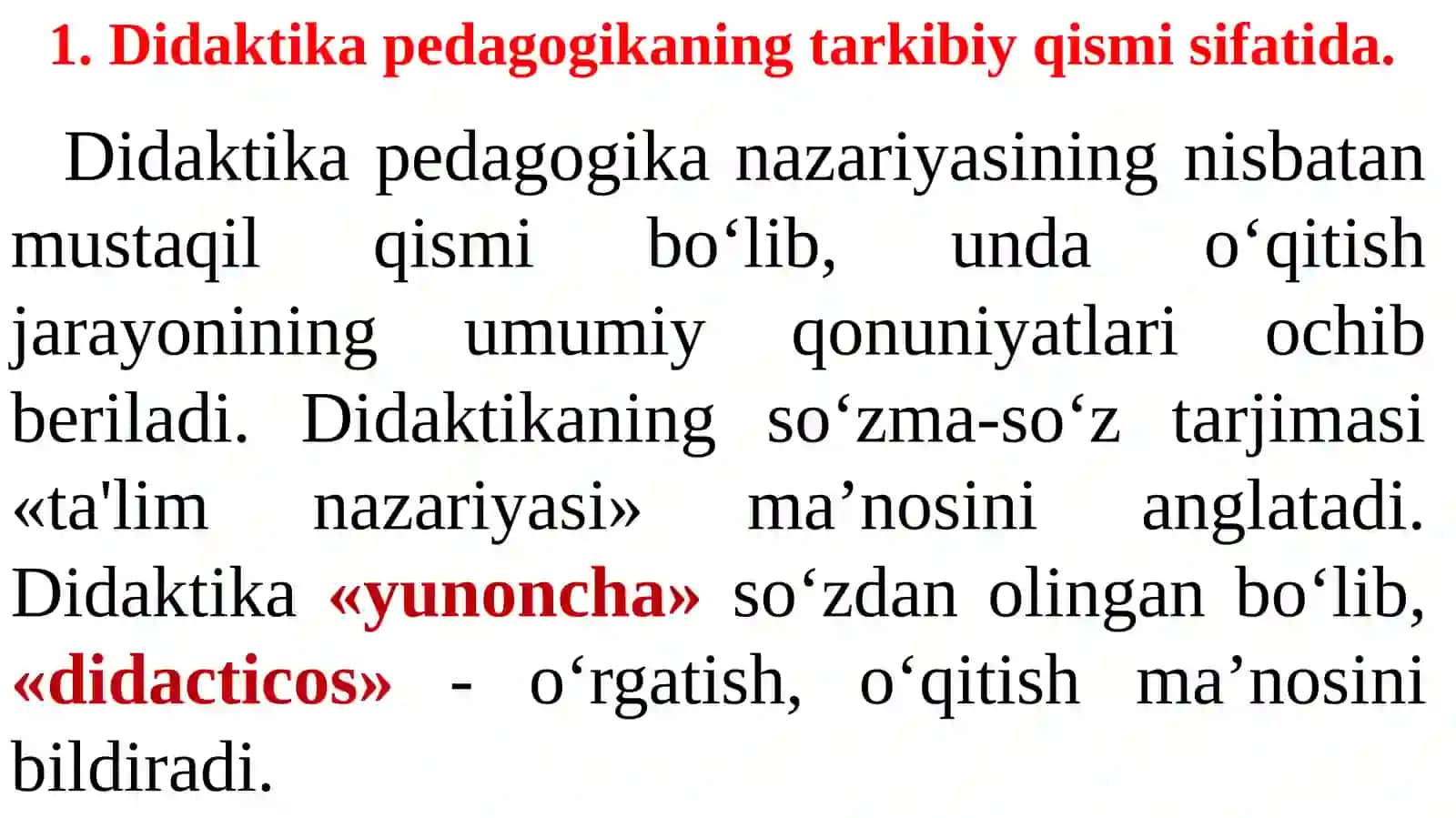 DIDAKTIKA – PEDAGOGIK TA’LIM NAZARIYASI 3
