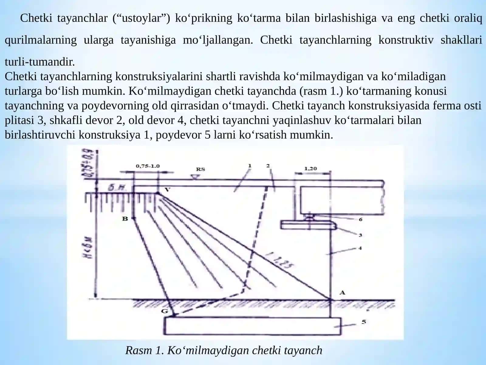 МА’RUZA-2:КО‘PRIKLAR VA YО‘LО‘TKAZGICHLARNING CHETKI TAYANCHLARI 3