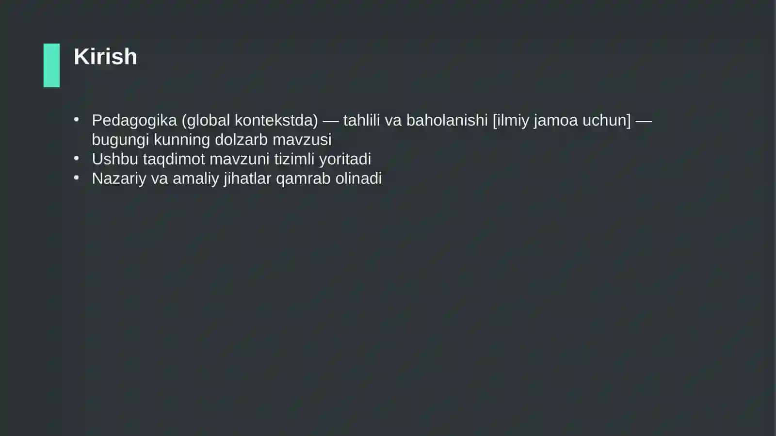 Pedagogika (global kontekstda) — tahlili va baholanishi [ilmiy jamoa uchun] 3