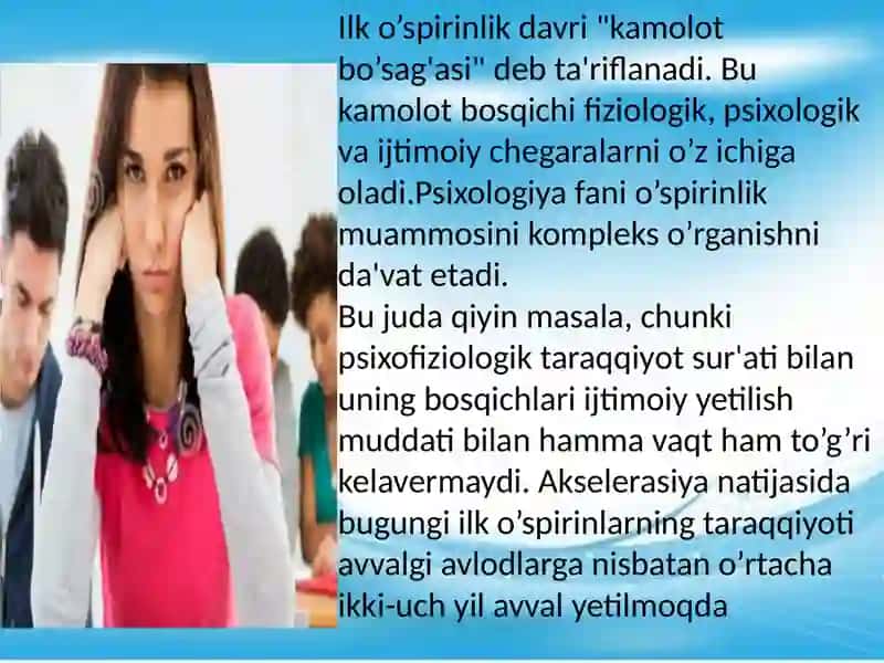 Ilk o’spirinlik va yoshlik davrida psixik rivojlanish xususiyatlari 3