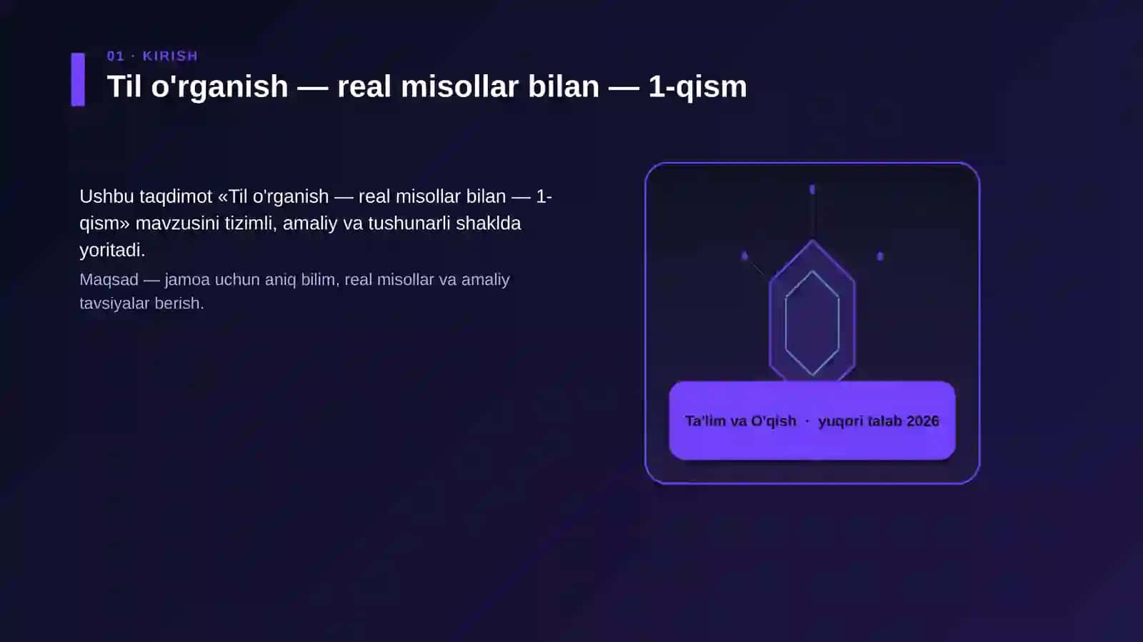Til o'rganish — real misollar bilan — 1-qism 3