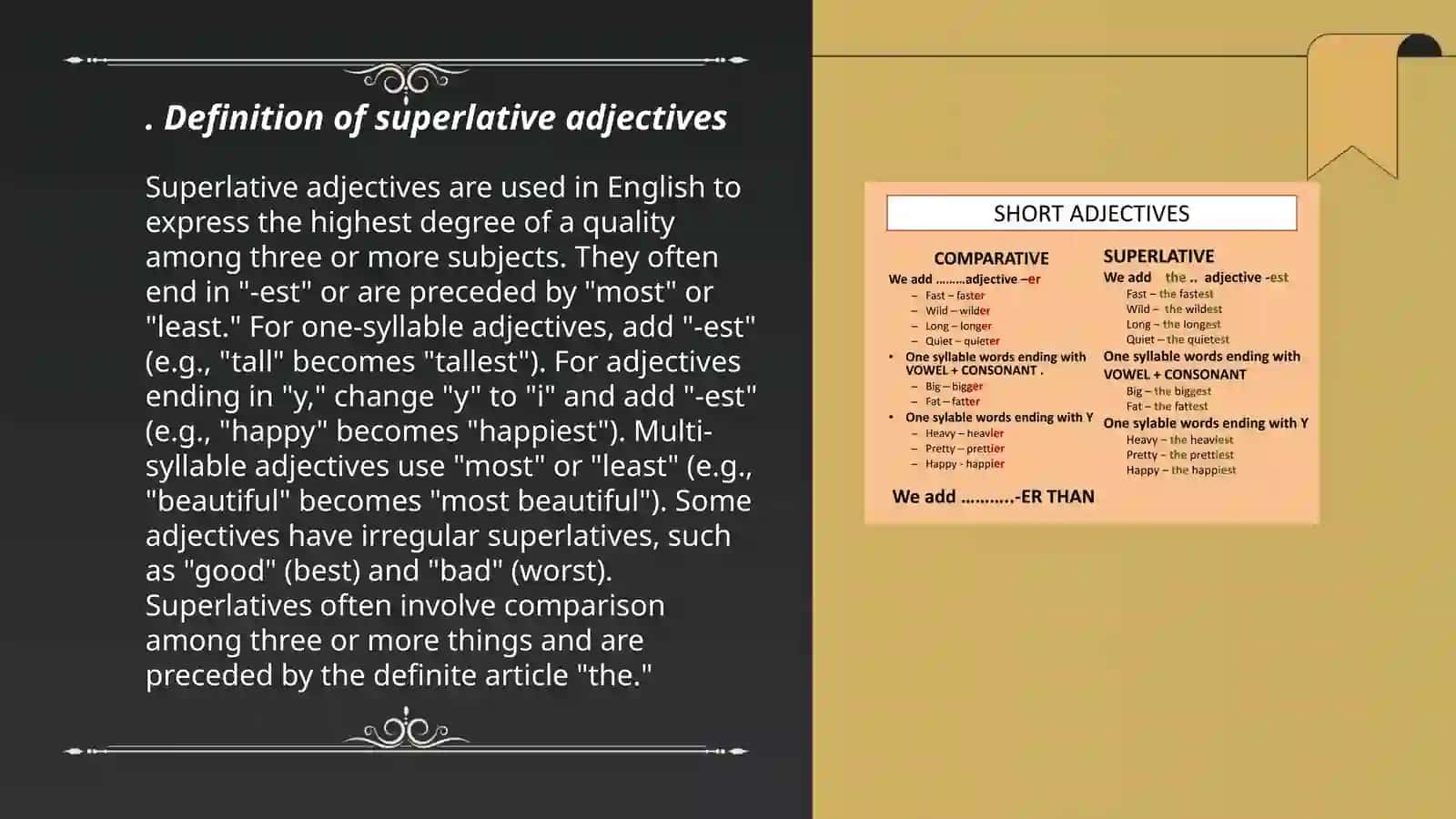 Superlative adjectives 3