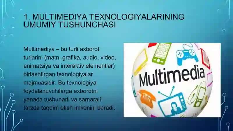 Multimediyatexnologiyalarining texnik ta’monoti 3