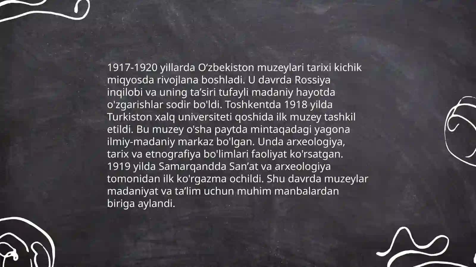 1917-1920 yilda Oʻzbekistonda tashkil etilgan muzeylar faoliyati 3
