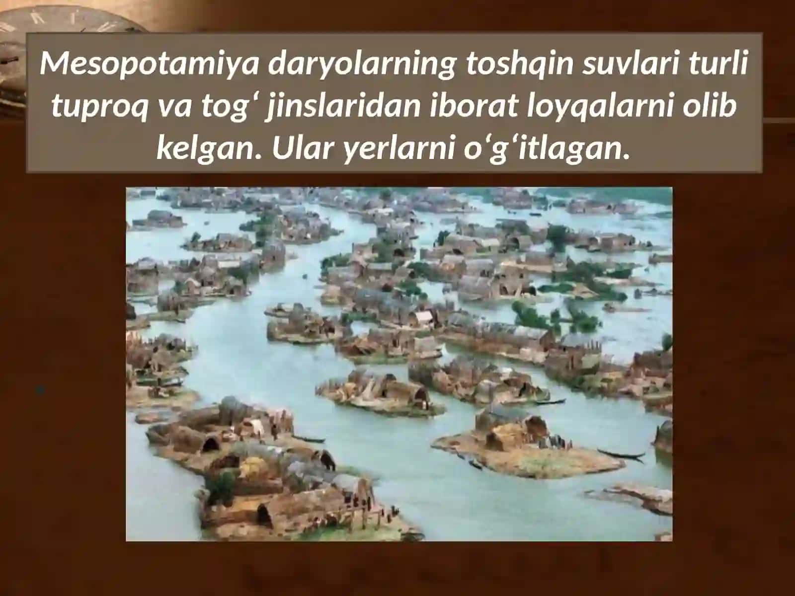 Mesopotamiya sivilizatsiyalari. 6-sinf tarix fanidan dars ishlanma. 3