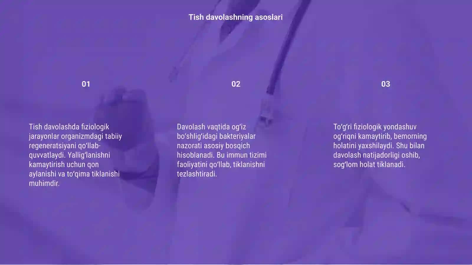 Tish davolashda fiziologik jarayonlar 3