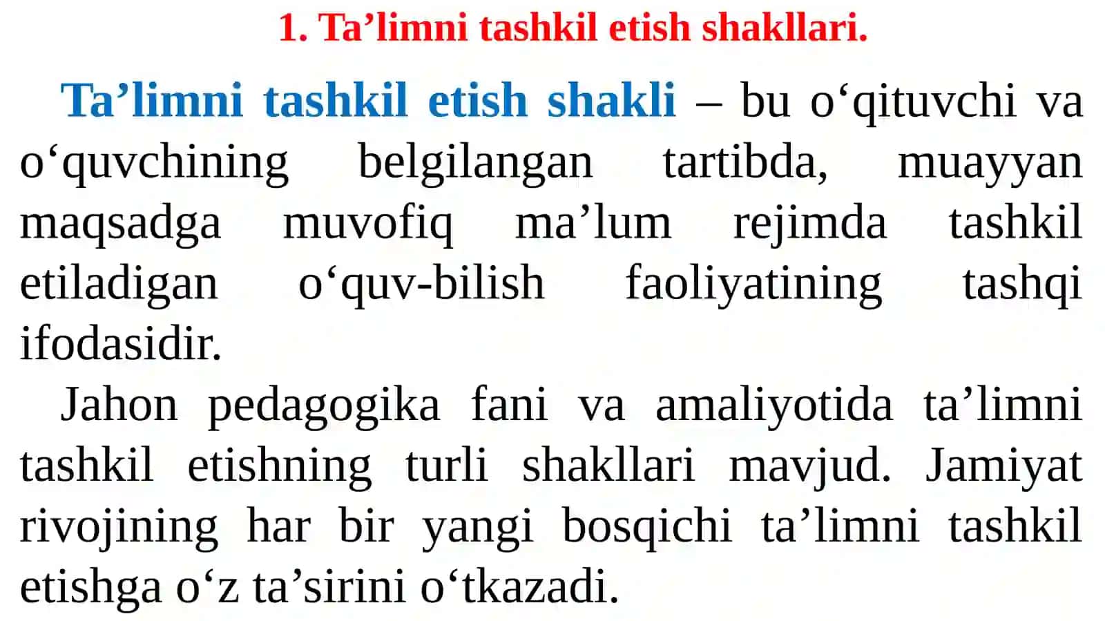 TA’LIMNI TASHKIL ETISH SHAKLLARIVA TURLARI 3