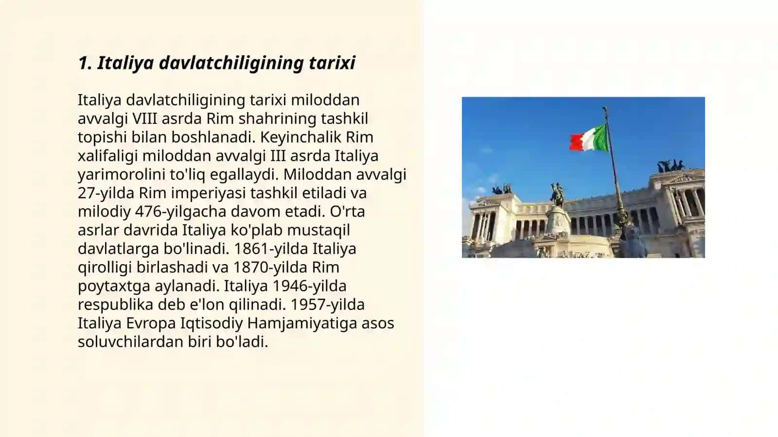 Italiya haqida maʼlumot siyosiy ma'daniy rivojlanishi va siyosiy rejimi 3