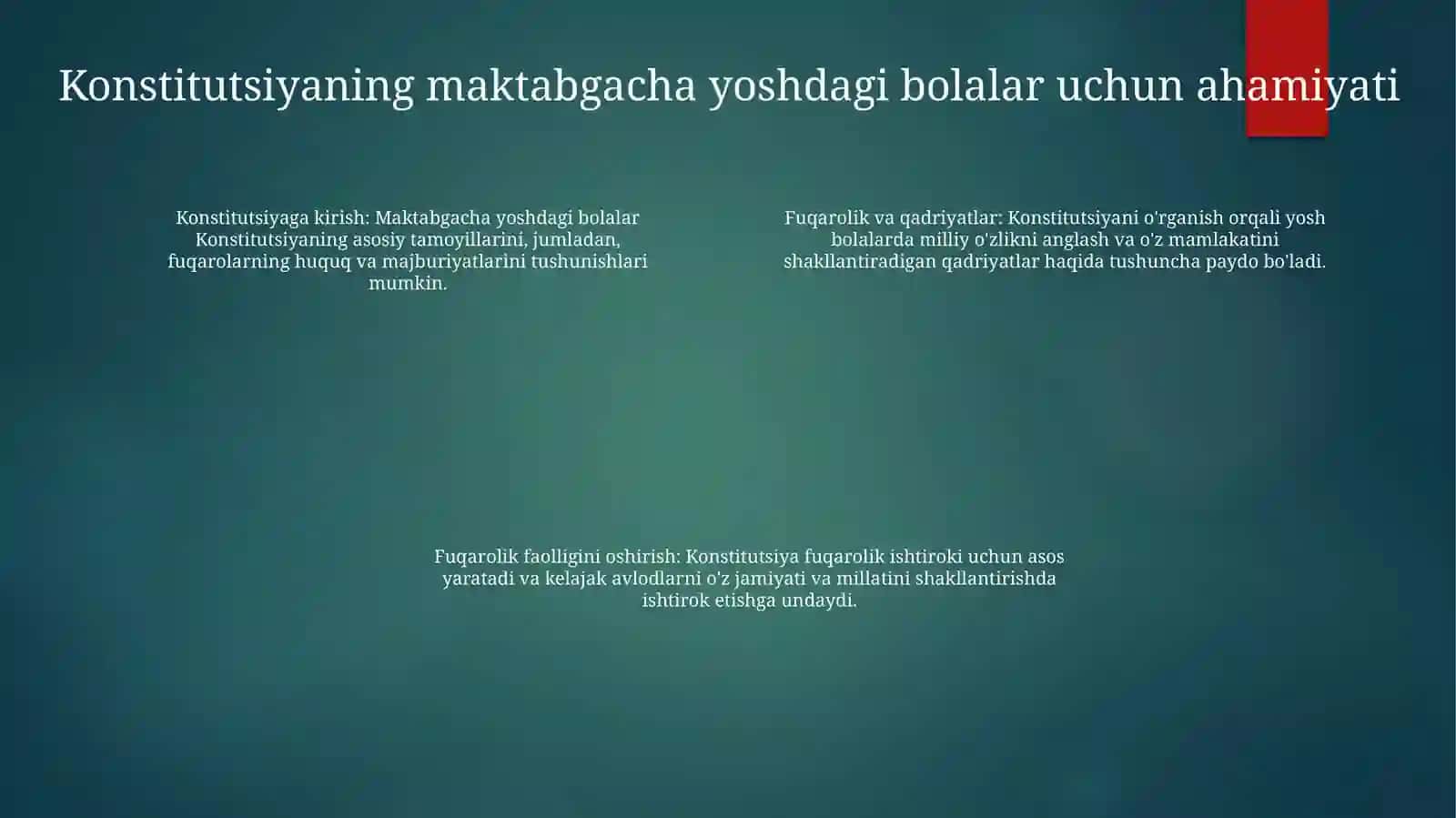 Maktabgacha Yoshdagi Bolalarda OʻZbekiston Respublikasi Konstitutsiyasi Bilan Tanishtirish 3