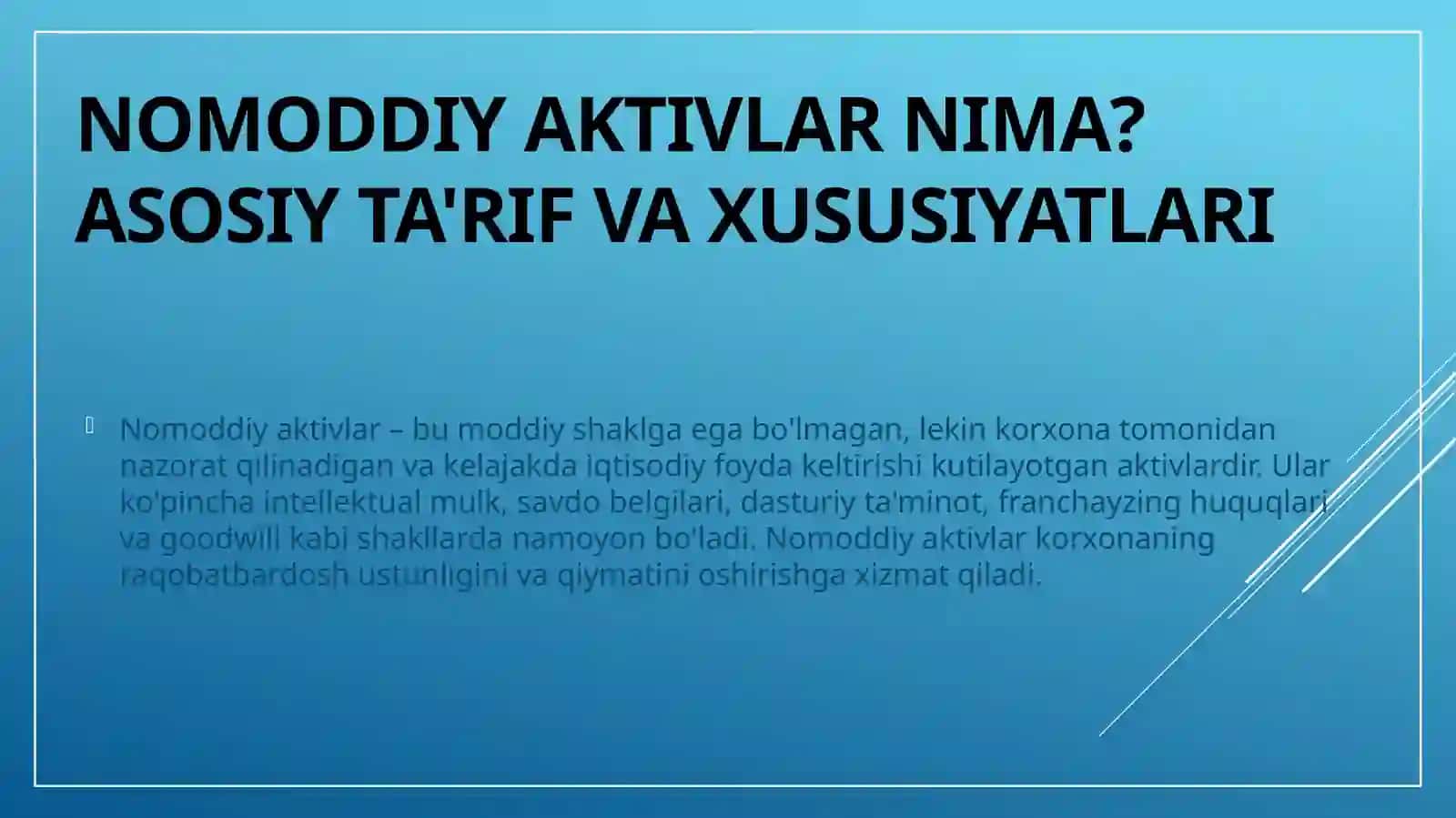 Nomoddiy aktivlar tushunchasi. Nomoddiy aktivlarning turlari 3