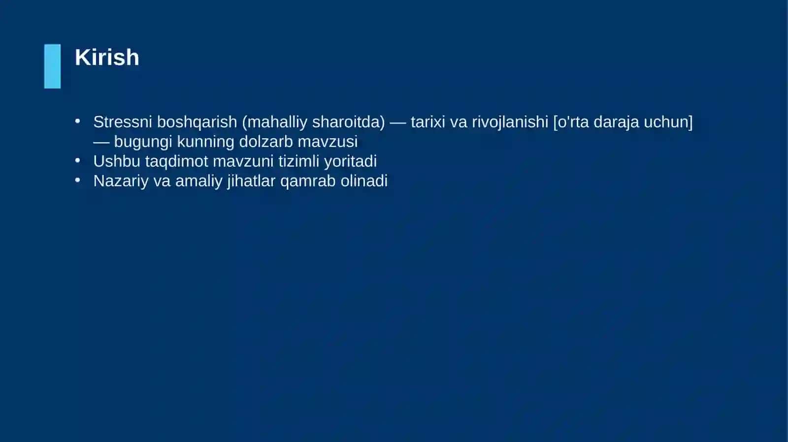 Stressni boshqarish (mahalliy sharoitda) — tarixi va rivojlanishi [o'rta daraja uchun] 3