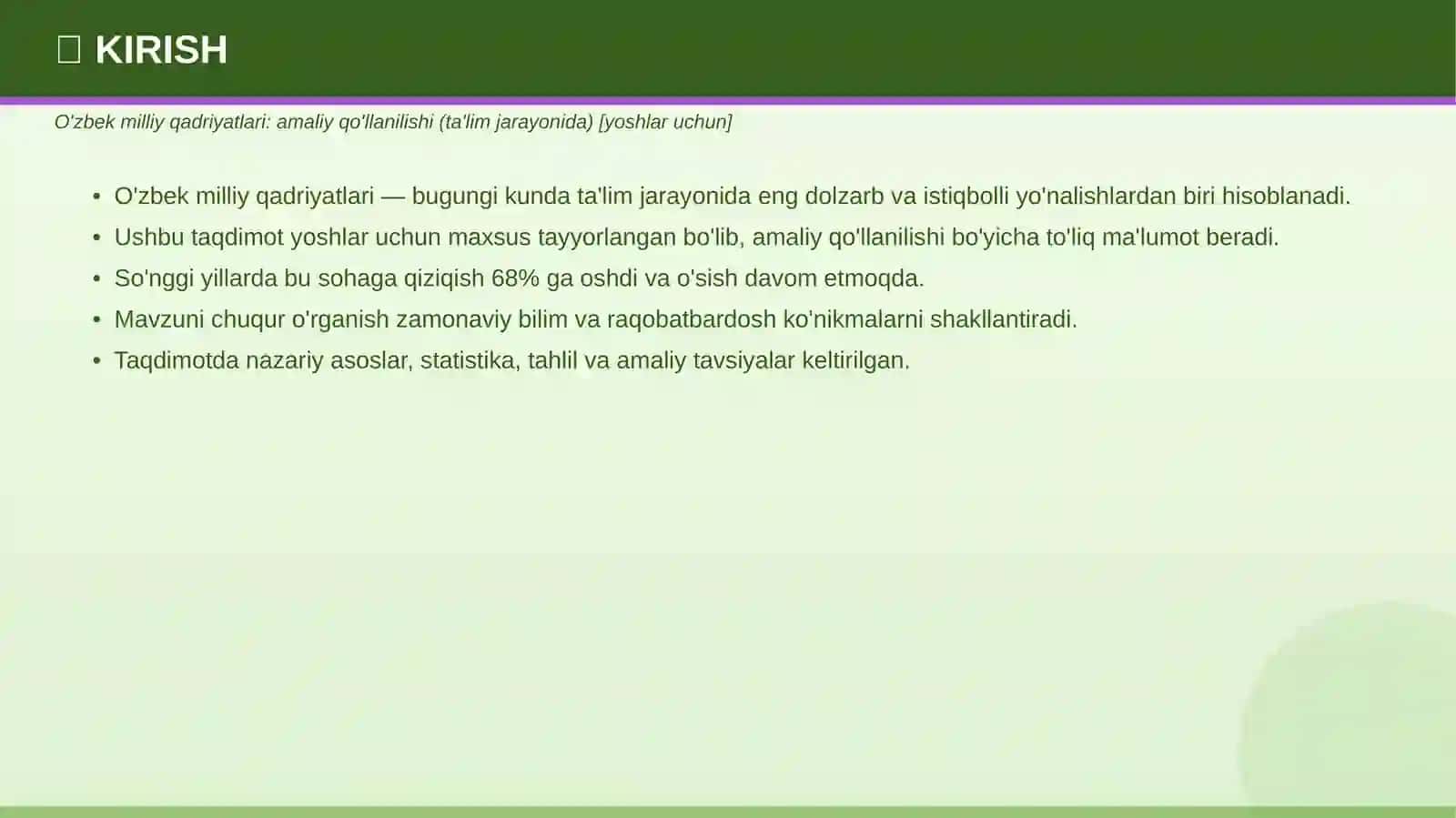 O'zbek Milliy Qadriyatlari Amaliy Qo'llanilishi - Ta'lim jarayonida 3
